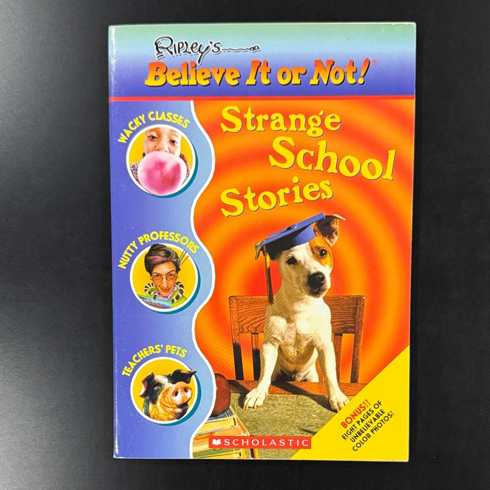 Ripley’s Believe It or Not!: Strange School Stories - Scholastic Paperback Book
